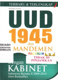 Undang-Undang 1945 dan Amandemen : dengan kabinet bersatu  II