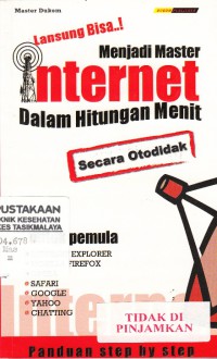 Menjadi Master Internet Dalam Hitungan Menit