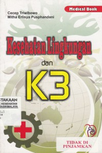 Kesehatan Lingkungan dan K3