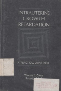 Intrauterine Growth Retardation  A Practical Approach