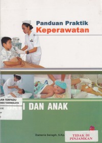 Panduan praktik keperawatan bayi dan anak