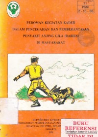 Pedoman Kegiatan Kader Dalam Pencegahan Dan Pemberantasan Penyakit Anjing Gila (Rabies) Di Masyarakat