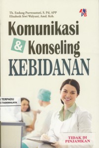 Komunikasi & konseling kebidanan