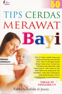 50 Tips Cerdas Merawat bayi