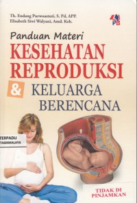 Panduan materi kesehatan reproduksi & keluarga berencana