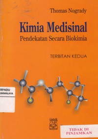 Kimia Medisinal : pendekatan secara biokimia