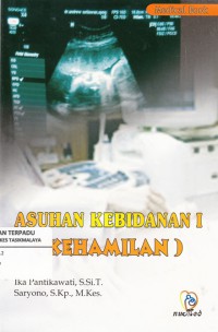 Asuhan Kebidanan I ( Kehamilan)