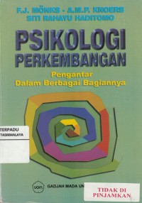 Psikologi Perkembangan : pengantar dalam berbagai bagiannya