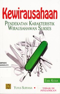 Kewirausahaan : pendekatan karakteristik wirausahawan sukses