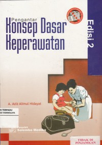 Pengantar Konsep dasar Keperawatan  (2009)