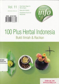 100 plus herbal Indonesia : bukti ilmiah & racikan vol.11