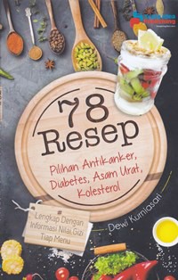 78 resep pilihan antikanker, diabetes, asam urat, kolesterol