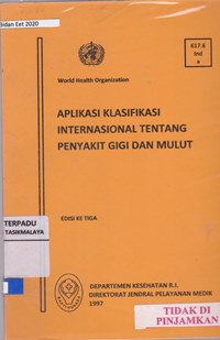 Aplikasi klasifikasi International tentang penyakit gigi dan mulut