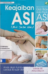 Keajaiban ASI (Air Susu Ibu): anak akan tumbuh lebih cerdas & kuat dengan ASI