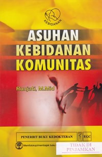 Asuhan kebidanan komunitas