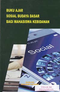 Buku ajar sosial budaya dsasar bagi mahasiswa kebidanan