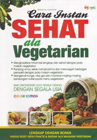 Cara instan sehat ala vegetarian