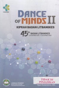 Dance of Minds II Kiprah Badan Litbangkes 45th Badan Litbangkes 12 Desember 1975 - 12 Desember 2020