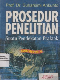 Prosedur penelitian: suatu pendekatan praktek (2002)