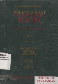 Pengkajian Pediatrik: Pocket Guide to Pediatric Assessment