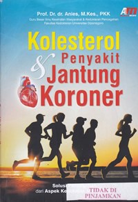 kolesterol & penyakit jantung koroner