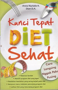 Kunci tepat diet sehat