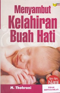 Menyambut kelahiran buah hati