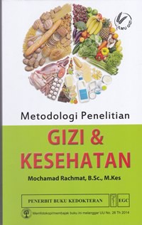 Metodologi penelitian gizi & kesehatan