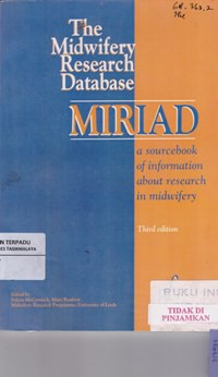 The Midwifery Research Database MIRIAD : A sourcebook of information about research in midwifery