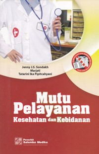 Mutu pelayanan kesehatan dan kebidanan (2017)