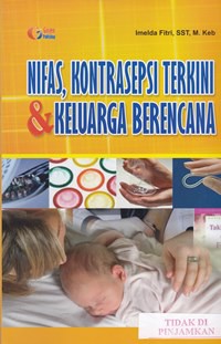 Nifas, kontrasepsi terkini dan keluarga berencana