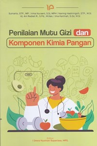 Penilaian  mutu gizi dan komponen kimia pangan