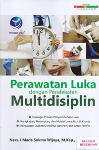 Perawatan luka dengan pendekatan multidisiplin