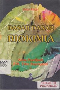 Dasar-dasar biokimia (2005)