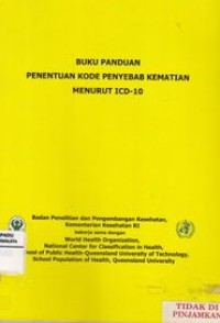 Buku panduan penentuan kode penyebab kematian menurut ICD-10