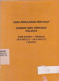 Cara Penularan Penyakit : Gambar Seri Penyakit Malaria