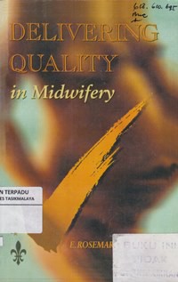 Delivering Quality in Midwifery