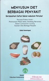 Menyusun diet berbagai penyakit berdasarkan daftar bahan makanan penukar