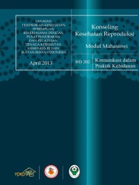 Konseling kesehatan reproduksi: modul mahasiswi