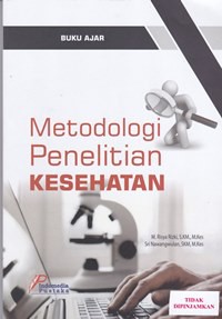 Metodologi penelitian kesehatan