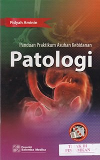 Panduan praktikum asuhan kebidanan patologi