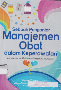 Sebuah pengantar manajemen obat dalam keperawatan