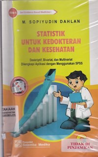 Statistik untuk kedokteran dan kesehatan (2014)